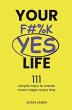 Your F#%K YES Life (eBook, ePUB) - Bild 1