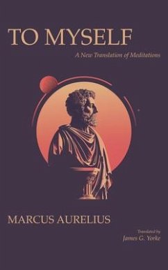To Myself (eBook, ePUB) - Aurelius, Marcus