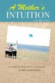 A Mother's Intuition (eBook, ePUB)
