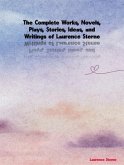 The Complete Works of Laurence Sterne (eBook, ePUB)