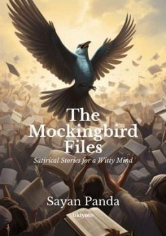 The Mockingbird Files (eBook, ePUB) - Sayan Panda