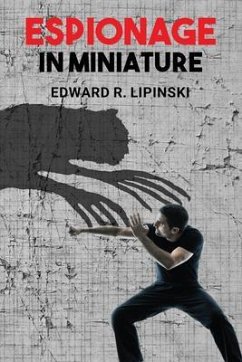Cover Espionage In Miniature (eBook, ePUB)