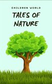 Tales of Nature (Children World, #1) (eBook, ePUB)