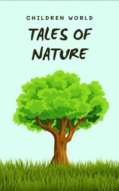 Cover Tales of Nature (Children World, #1) (eBook, ePUB)