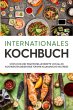 Internationales Kochbuch: Köstliche... - Bild 1