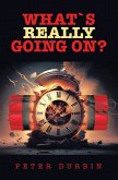 What`s Really Going On? (eBook, ePUB)