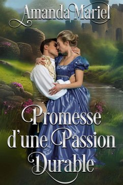 Cover Promesse d'une passion durable (Une romance de chateau, #1) (eBook, ePUB)