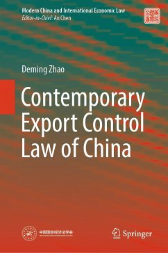 Contemporary Export Control Law of China (eBook, PDF) - Zhao, Deming