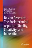 Design Research: The Sociotechnical Aspects of Quality, Creativity, and Innovation (eBook, PDF)