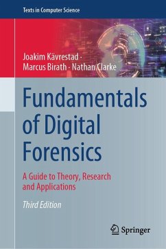 Fundamentals of Digital Forensics (eBook, PDF) - Kävrestad, Joakim; Birath, Marcus; Clarke, Nathan