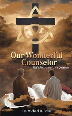 Our Wonderful Counselor (eBook, ePUB) - Bolus, Michael