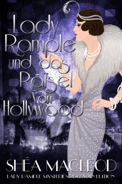 Lady Rample und das Rätsel von Hollywood (Lady Rample Mysteries - German Edition, #3) (eBook, ePUB) - Macleod, Shéa