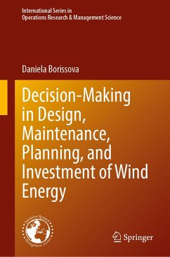 Decision-Making in Design, Maintenance, Planning, and Investment of Wind Energy (eBook, PDF) - Borissova, Daniela