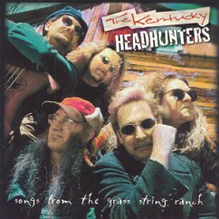 Songs From The Grass String Ranch - Kentucky Headhunters