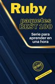 Ruby Paquetes 100 en Punto: Serie de Aprendizaje en 1 Hora, Edición 2024 (eBook, ePUB)