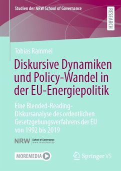 Diskursive Dynamiken und Policy-Wandel in der EU-Energiepolitik (eBook, PDF) - Rammel, Tobias