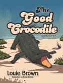 The Good Crocodile (eBook, ePUB)
