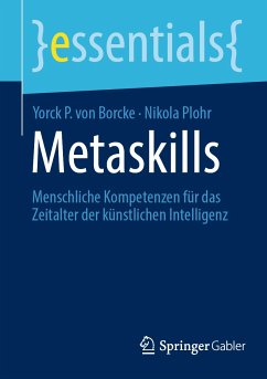 Metaskills (eBook, PDF) - von Borcke, Yorck P.; Plohr, Nikola