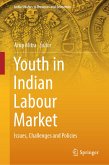 Youth in Indian Labour Market (eBook, PDF)