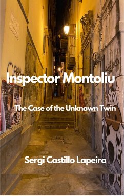 Cover Inspector Montoliu. The Case of the Unknown Twin (eBook, ePUB)