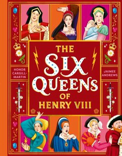 The Six Queens of Henry VIII (eBook, ePUB) - Cargill-Martin, Honor