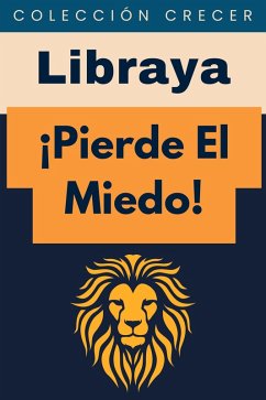 Cover ¡Pierde El Miedo! (Colección Negocios, #13) (eBook, ePUB)
