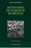 Metáforas de ausencia en México (eBook, PDF)