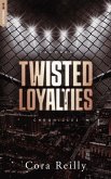 Twisted Loyalties - Camorra Chronicles T1 (eBook, ePUB)