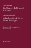 Titus Burckhardt. Einführung in die Metaphysik Ibn ´Arabis mit Übersetzungen von acht Kapiteln aus seinen &quote;Fassungen der Weisheit (Fusus al-Hikam)&quote;. A¿had ad-Din Balyani. Abhandlung über die Einheit (Risalat al-Ahadiyya) (eBook, PDF)