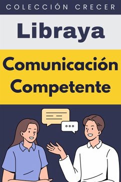 Comunicación Competente (Colección Negocios, #8) (eBook, ePUB) Cover Comunicación Competente (Colección Negocios, #8) (eBook, ePUB)