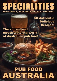 Specialities: Pub Food Australia (Food Specialities, #5) (eBook, ePUB) - Lee, Hannah