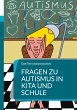 Fragen zu Autismus in KiTa und Schule... - Bild 1