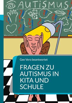 Fragen zu Autismus in KiTa und Schule (eBook, ePUB)