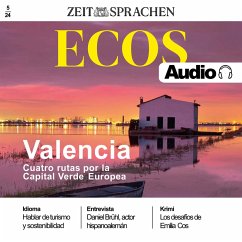 Spanisch lernen Audio – Valencia - Vier Routen durch Europas Grüne Hauptstadt (MP3-Download) - Rodríguez-Mancheño, Ignacio