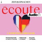 Französisch lernen Audio – Die französisch-deutsche Freundschaft (MP3-Download)