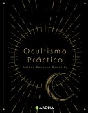 Ocultismo Práctico (eBook, ePUB)