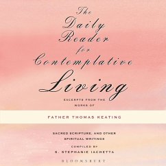 The Daily Reader for Contemplative Living (MP3-Download) - Keating, Thomas