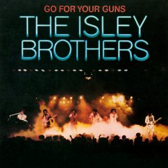 Go For Your Guns - Isley Brothers,The