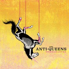 Disenchanted - Anti-Queens,The