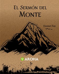 El Sermón Del Monte (eBook, ePUB) - Fox, Emmet