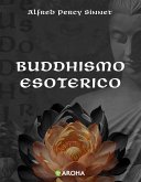 Buddhismo esoterico (eBook, ePUB)