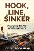 Hook, Line, & Sinker (eBook, ePUB)