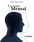 La magia Mental (eBook, ePUB)