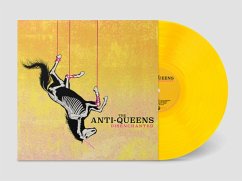 Disenchanted (Ltd. Lp/Yellow Swirly Vinyl) - Anti- Queens,The