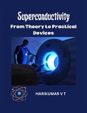 Superconductivity: From Theory to Practical Devices (eBook, ePUB)