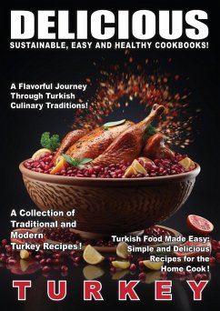 Delicious Turkey (Delicious Food, #10) (eBook, ePUB) - Celal, Peride