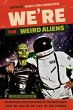 We're the Weird Aliens (eBook, ePUB) - Bild 1