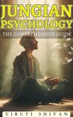 Jungian Psychology: The Comprehensive Guide (eBook, ePUB)