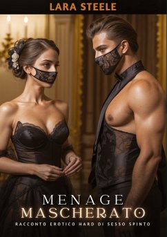 Menage Mascherato - Steele, Lara