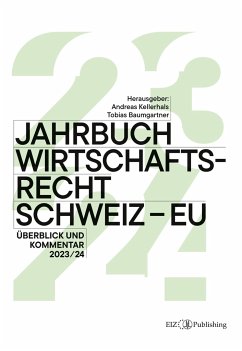 Jahrbuch Wirtschaftsrecht Schweiz ¿ EU 2024 - Baumgartner, Tobias